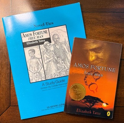 Amos Fortune Free Man By Elizabeth Yates Literature Study Guide & Book NEW Gr 3+