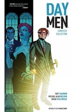 Matt Gagnon Michael Alan Nelson Day Men Complete Collection (Paperback)
