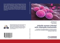 Infertile Women Infected With Chlamydia Trachomatis Iqbal Mohammed