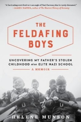 Helene Munson The Feldafing Boys (Paperback)