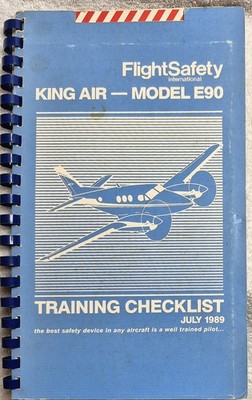 FlightSafety International   King Air E90 (Training Checklist   1989)
