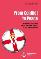 From Conflict To Peace. Rehabilitation Process In The Phase Of Transforming Conf