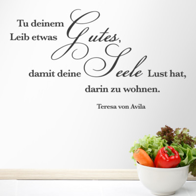  Wandtattoo Zitat ''Tu deinem Leib...'', Küchen, Essen, Wandsticker, Wandaufkleber