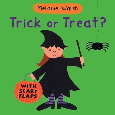 Trick Or Treat?: (An Interactive Lift-the-Flap Halloween Board Book for Toddlers