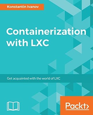 Containerization wit... by Ivanov, Konstantin Digital (delivered electronically)