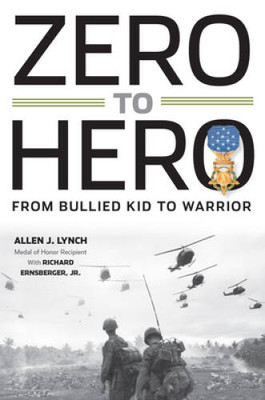 Zero to Hero: From Bullied Kid to Warrior - Hardcover - VERY GOOD