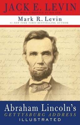 Abraham Lincoln's Gettysburg Address Illustrated - Hardcover - GOOD