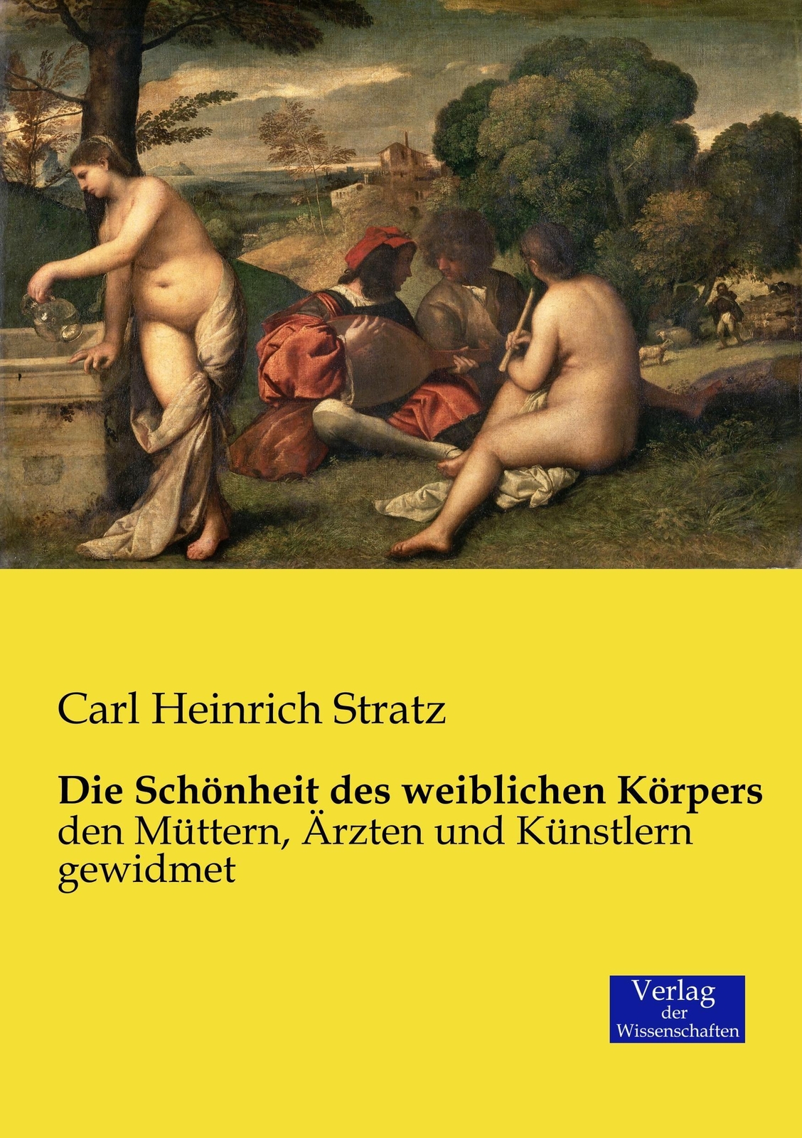 Thumbnail - Carl Heinrich Stratz | Die Schönheit Des Weiblichen Körpers |