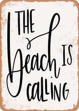 METAL SIGN - The Beach is Calling - Vintage Rusty Look