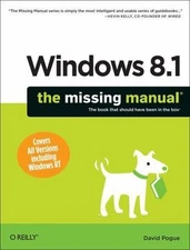 Windows 8.1: The Missing Manual by Pogue, David