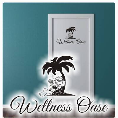 Tür Aufkleber Wellness Oase Schildkröte Chillkröte Badezimmer Wandtattoo T562 