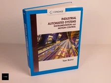 Industrial Automated Systems: Instrumentation and Motion Control + STUDY GUIDE