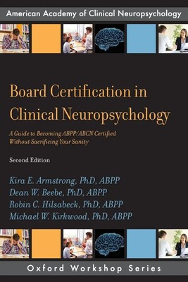 Michael W Kirkwood Abpp | Board Certification in Clinical Neuropsychology | Buch