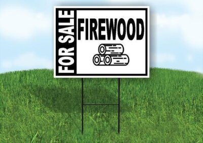 FOR SALE FIREWOOD BOLD 18 in x 24 in Yard Sign Road Sign with Stand