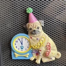 Happy New Years Eve Party Hat PUG Willabee & Ward 3D Magnet W&W MBI Dog Clock