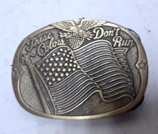 VINTAGE 1985  THESE COLORS DON'T RUN  AMERICAN FLAG BELT BUCKLE 1652