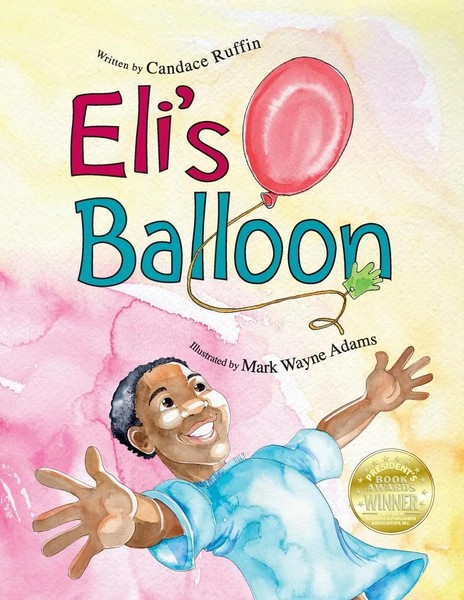 Eli's Balloon Candace Ruffin Taschenbuch Kartoniert / Broschiert Englisch 2015-image