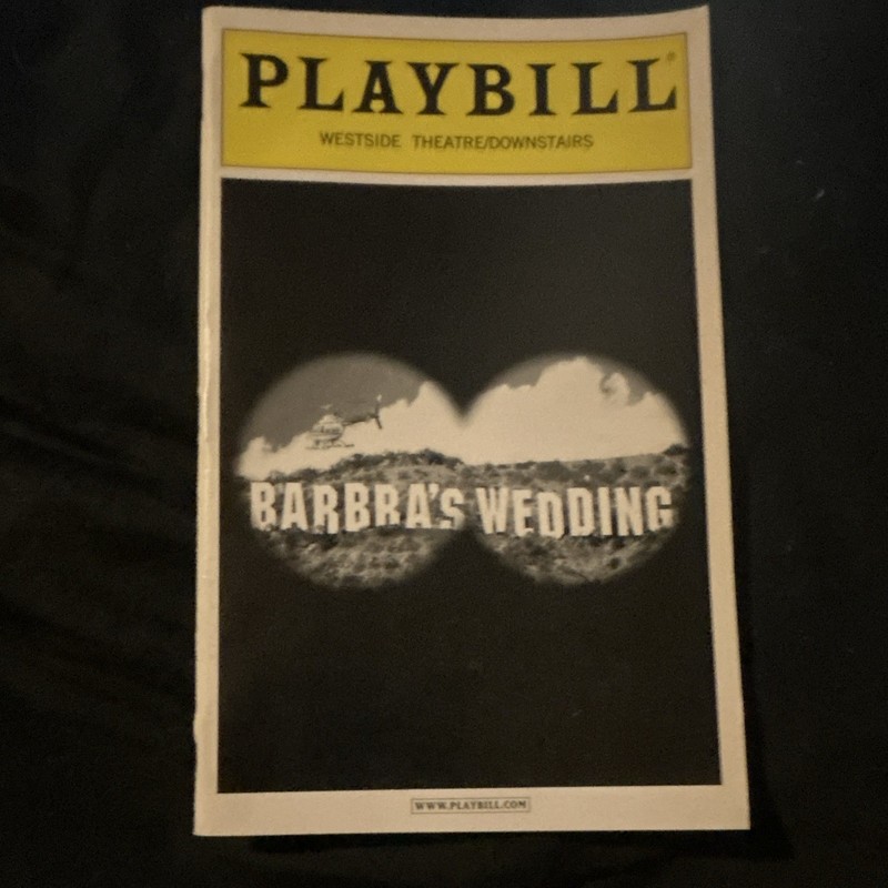 Barbra's Wedding Off-Broadway Playbill (Feb 2003) John Pankow Julie White