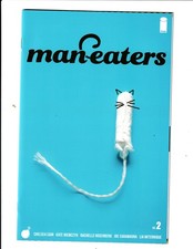 Man-Eaters #2; Image Comics; 2018; Near Mint save with combined shipping