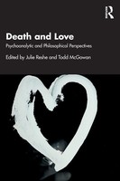 Death And Love | Psychoanalytic And Philosophical Perspectives | Reshe (U. A.)