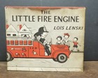 THE LITTLE FIRE ENGINE Lois Lenski 1946 First print Mr. Small Vintage Book