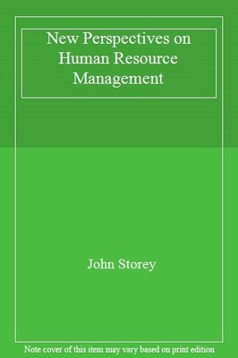 New Perspectives on Human Resource Management,John Storey- 97818
