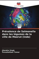 Jitendra Singh (U. A.) | PréValence De Salmonella Dans Les LéGumes De La...