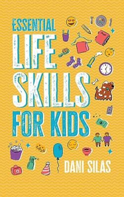 Made Easy Press - Essential Life Skills for Kids  A Guide to Growing U - X555z