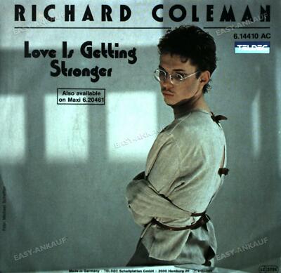 Richard Coleman - Love Is Getting Stronger 7in 1985 (VG+/VG+) '