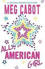 All-American Girl by Meg Cabot (Paperback / softback)