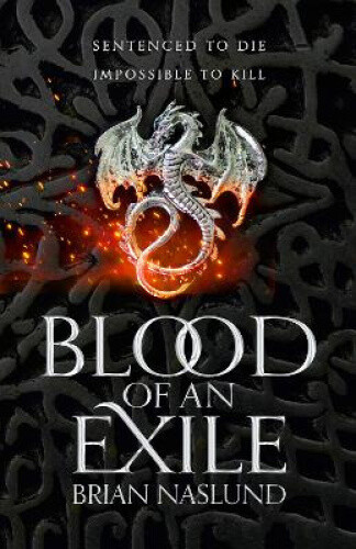 Thumbnail - Blood Of An Exile (dragons Of Terra) By Brian Naslund