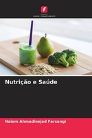 Naiem Ahmadinejad Farsangi | NutriçãO E SaúDe | Taschenbuch | Portugiesisch