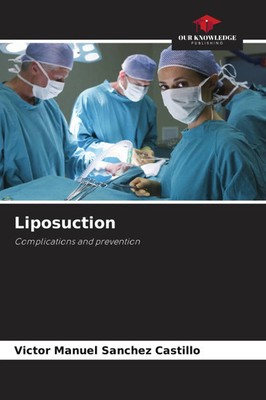 Victor Manuel Sanchez Castillo | Liposuction | Taschenbuch | Englisch (2024)