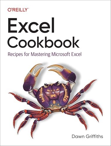 Excel Cookbook: Recipes for Mastering Microsoft Excel.by Griffiths New** - Image 4