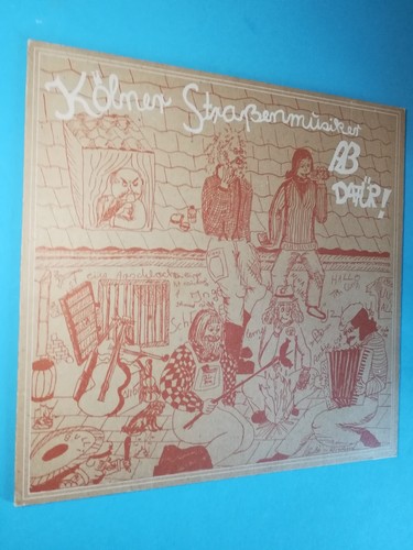 Kölner Straßenmusiker -"Ab Dafür" LP /O 170