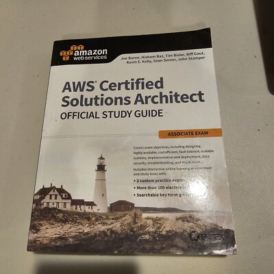 Aws Certified Solutions Architect Official Study Guide: Associate Exam