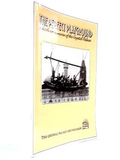 The Perfect Playground: Crystal Palace (Pat Scott et al Eds. - 1990) (ID:43219)