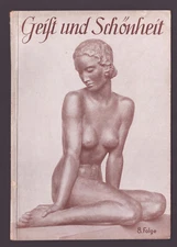 Geist und Schönheit Spirit and Beauty #8 Wilm Burghardt 1940 Third Reich Germany