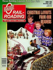 O Gauge Railroading Magazine Run 183 December 2001 Readers Christmas Layouts