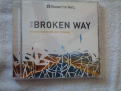 The Broken Way: A Conversation with Ann Voskamp CD (2017, Discover the Word)