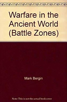 Warfare in the Ancient World Paperback Mark Bergin
