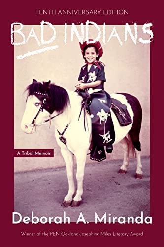 Bad Indians (Expanded Edition) by Deborah Miranda - - Image 4