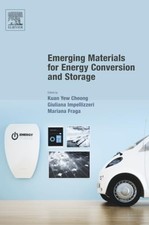Emerging Materials for Energy Conversion and Storage by