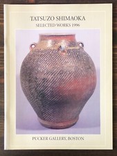 Tatsuzo Shimaoka : Exhibit Nov 16, 1996, Pucker Gallery