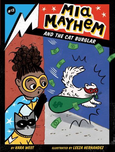 MIA Mayhem and the Cat Burglar by West, Karaby West, Kara | PB | Acceptable