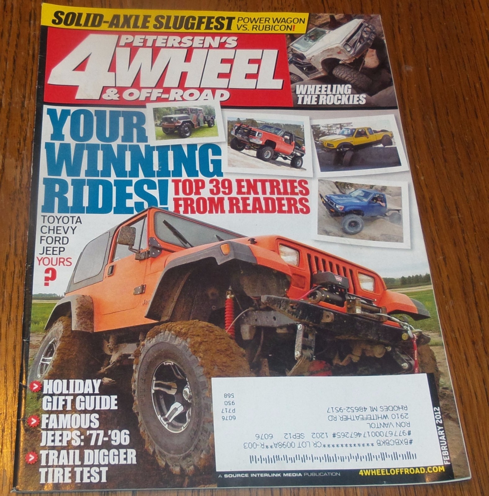 Petersen's 4Wheel Magazine / February 2012 / Toyota Chevy Ford Jeep / Rubicon