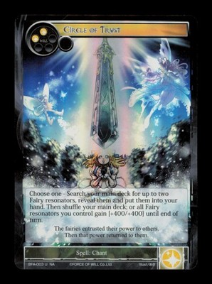 Circle Of Trust BFA-003 Force Of Will Holo Uncommon  Trading Card TCG CCG