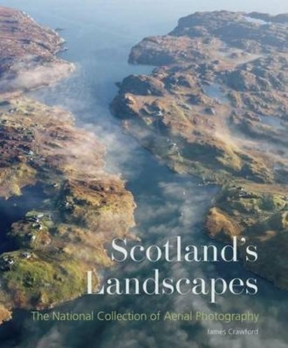 Scotland's Landscapes by James Crawford - 9781902419893