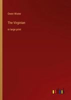 Owen Wister | The Virginian | Taschenbuch | Englisch (2022) | In Large Print