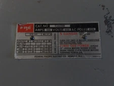FPE P/N: 1136SNR 100AMPS 600 VOLTS 4SN AC POLES DISCONNECT SWITCH